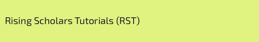 Rising Scholars Tutorials (RST)